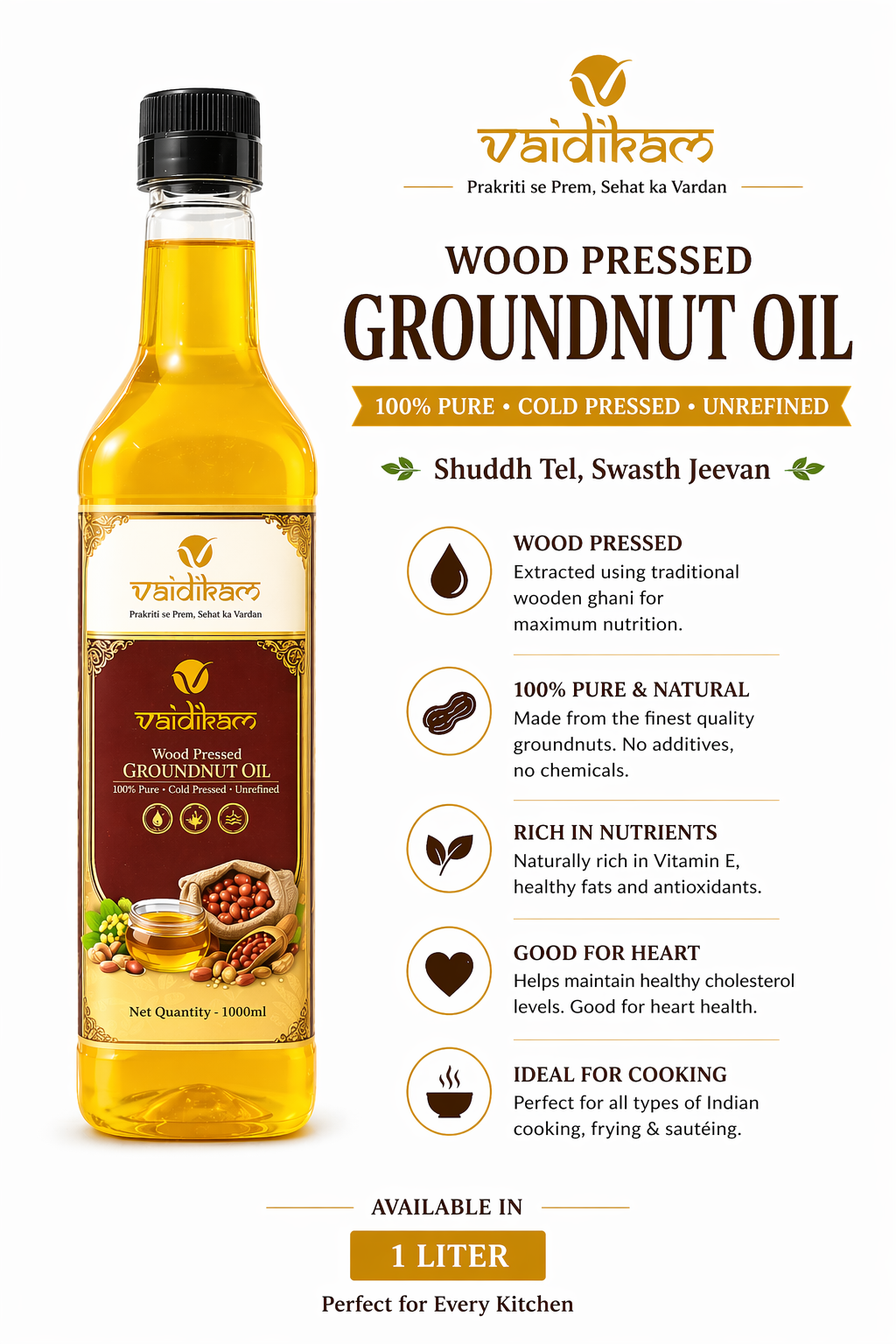 Vaidikam Wood Pressed Groundnut Oil – 1 Liter (Shuddh Tel, Swasth Jeevan) Vaidikam Products Pvt Ltd